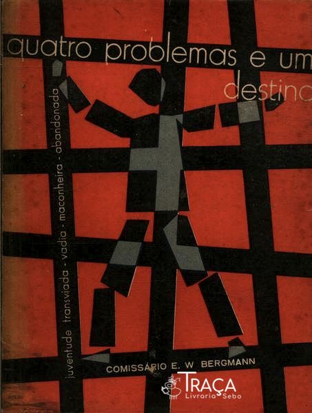Quatro Problemas e Um Destino
