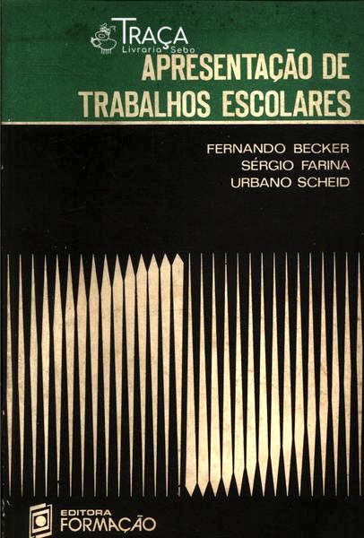 Apresentação de Trabalhos Escolares
