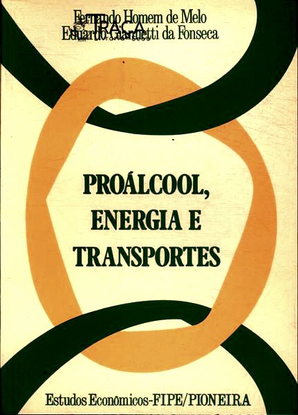 Proálcool Energia E Transportes