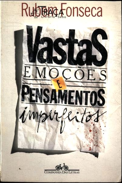 Vastas Emoções e Pensamentos Imperfeitos