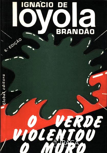 O Verde Violentou o Muro