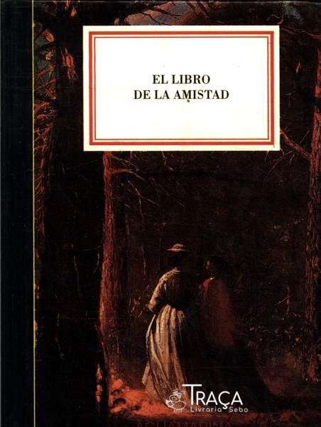 El Libro de La Amistad