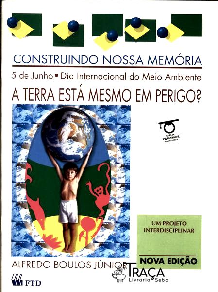 5 de Junho: Dia Internacional do Meio-ambiente