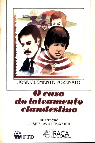 O Caso Do Loteamento Clandestino