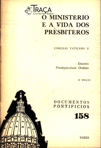 O Ministério E A Vida Dos Presbíteros