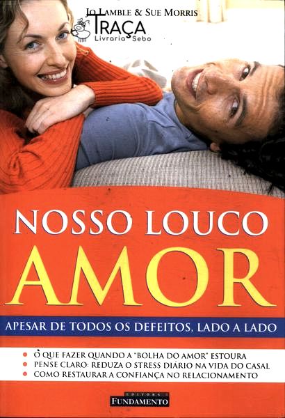 Nosso Louco Amor