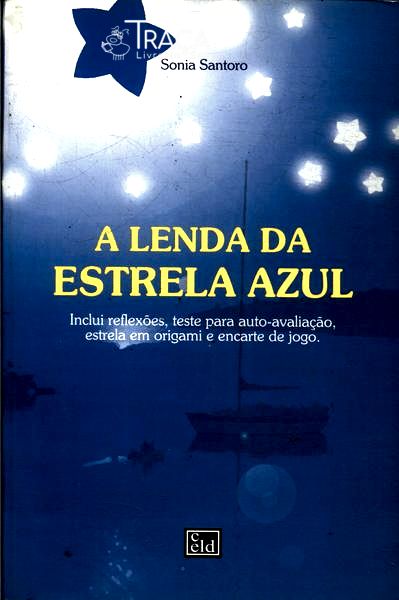 A Lenda da Estrela Azul