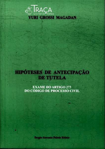Hispóteses de Antecipação de Tutela