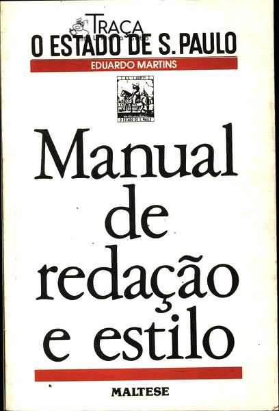 Manual de Redação e Estilo - o Estado de São Paulo