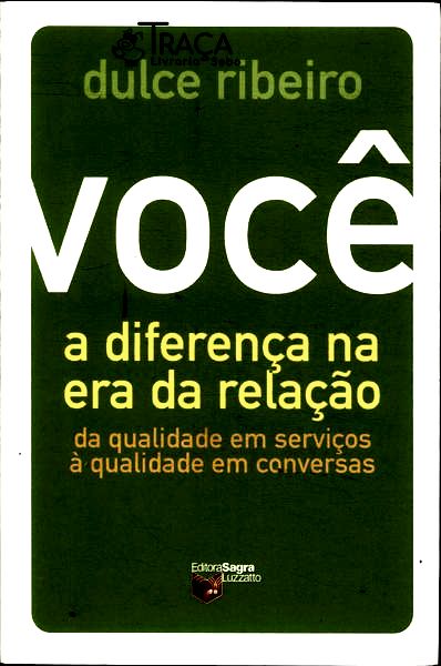 Você: a Diferença Na Era da Relação