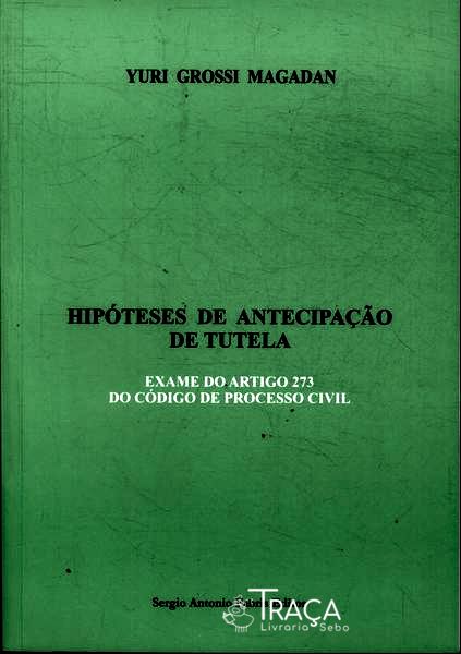 Hipóteses de Antecipação de Tutela