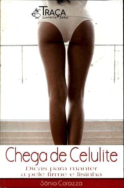 Chega de Celulite