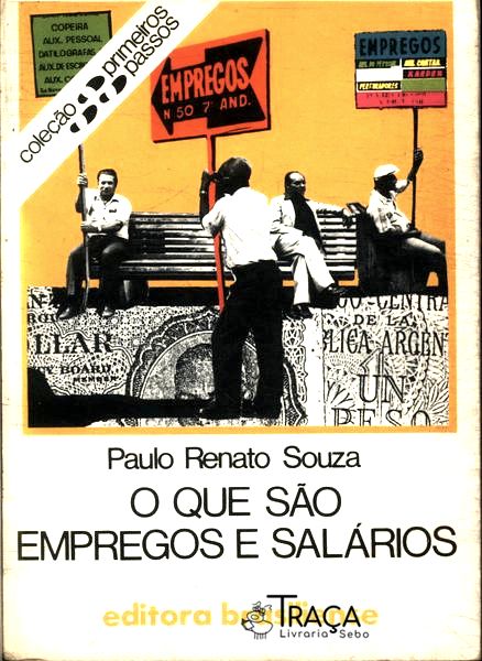 O Que São Empregos e Salários