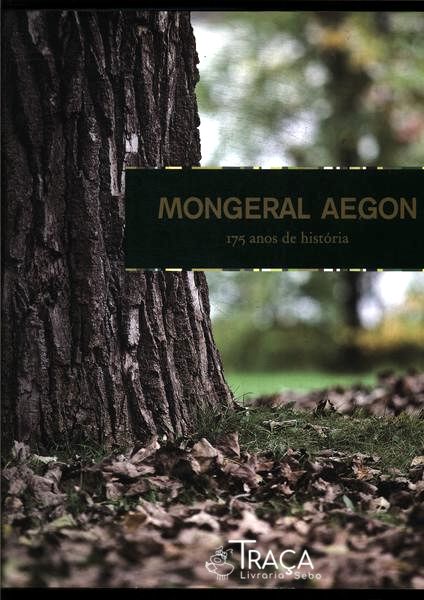 Mongeral Aegon: 175 Anos De História