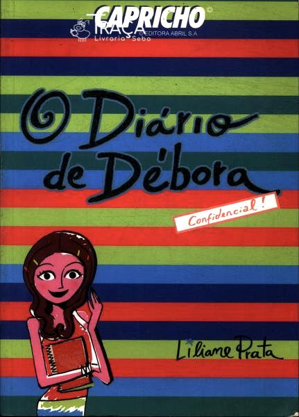 O Diário De Débora. Confidencial!
