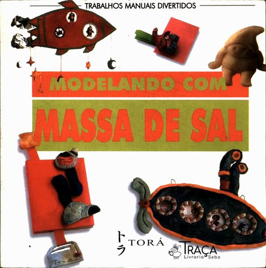 Modelando com Massa de Sal