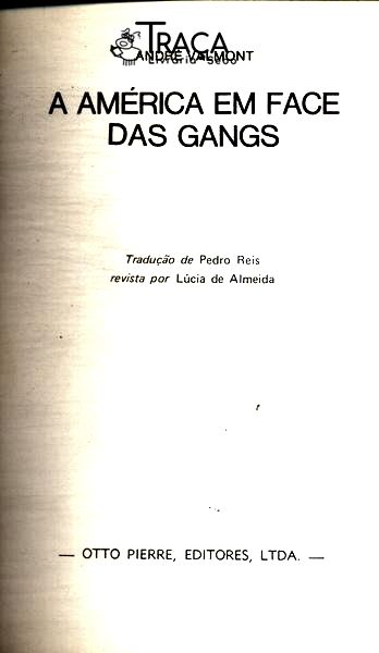 A América em Face das Gangs