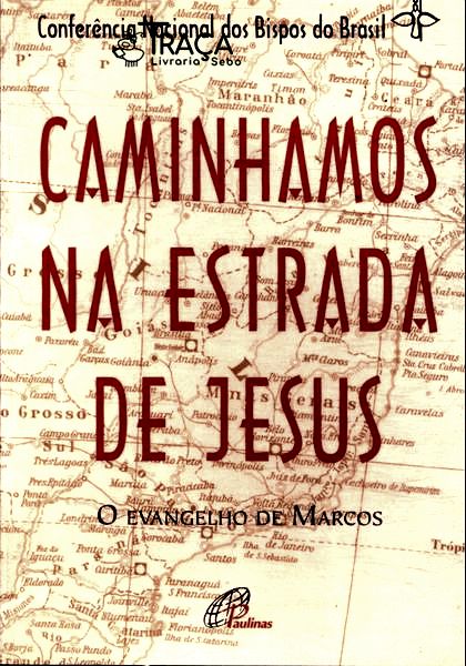 Caminhamos Na Estrada de Jesus