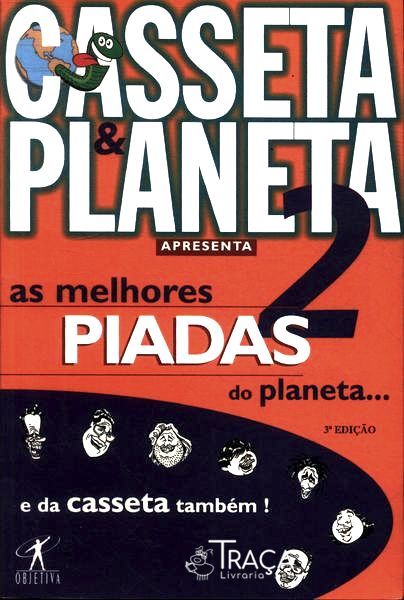 As Melhores Piadas Do Planeta... E Da Casseta Também! Vol 2