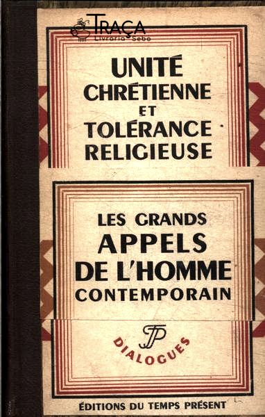 Unité Chrétienne Et Tolérance Religieuse