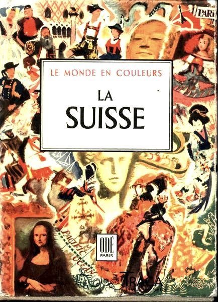 La Suisse