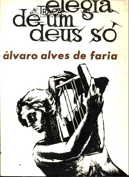 Elegia De Um Deus Só - Sermão Do Viaduto