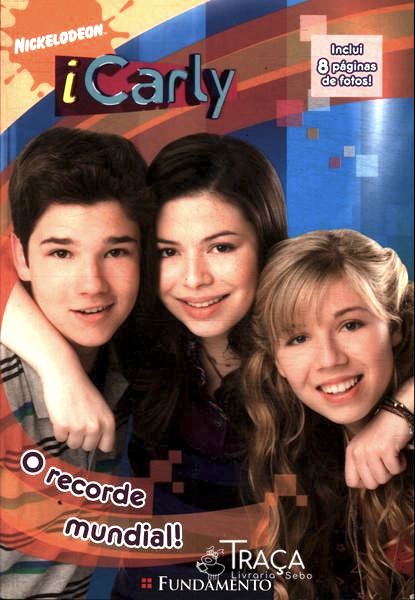 Icarly: o Recorde Mundial