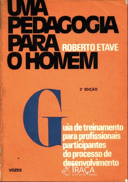Uma Pedagogia para o Homem