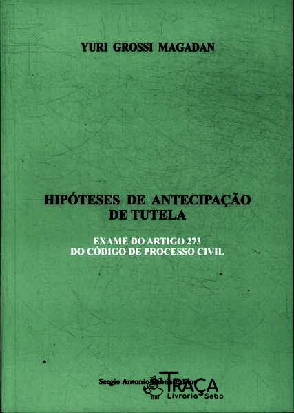 Hipóteses de Antecipação de Tutela