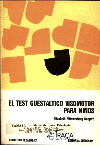 El Test Guetaltico Visomotor para Ninos