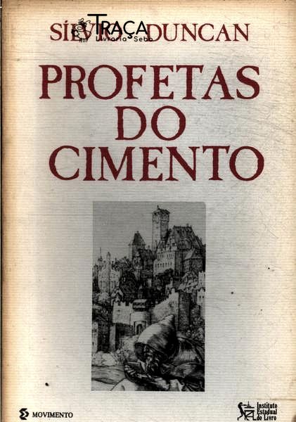 Profetas do Cimento
