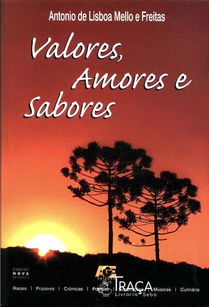 Valores Amores E Sabores