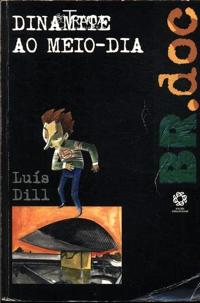 Dinamite Ao Meio-dia