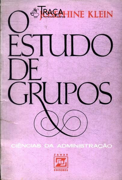 O Estudo De Grupos