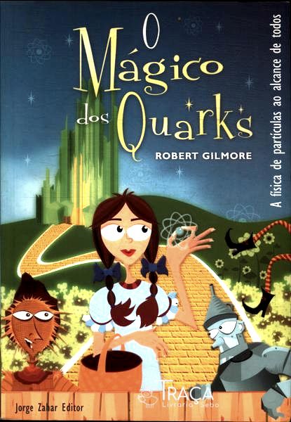 O Mágico dos Quarks