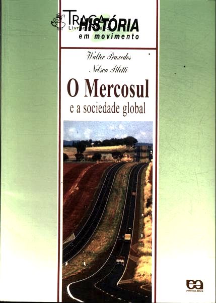 O Mercosul E A Sociedade Global