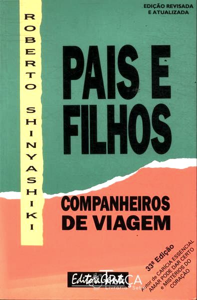 Pais E Filhos Companheiros De Viagem