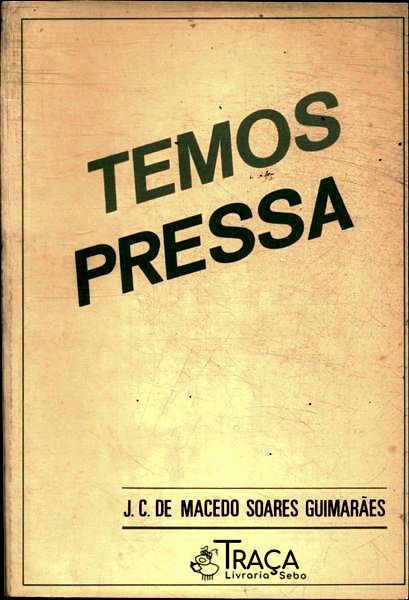Temos Pressa