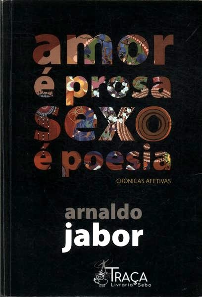 Amor É Prosa Sexo É Poesia