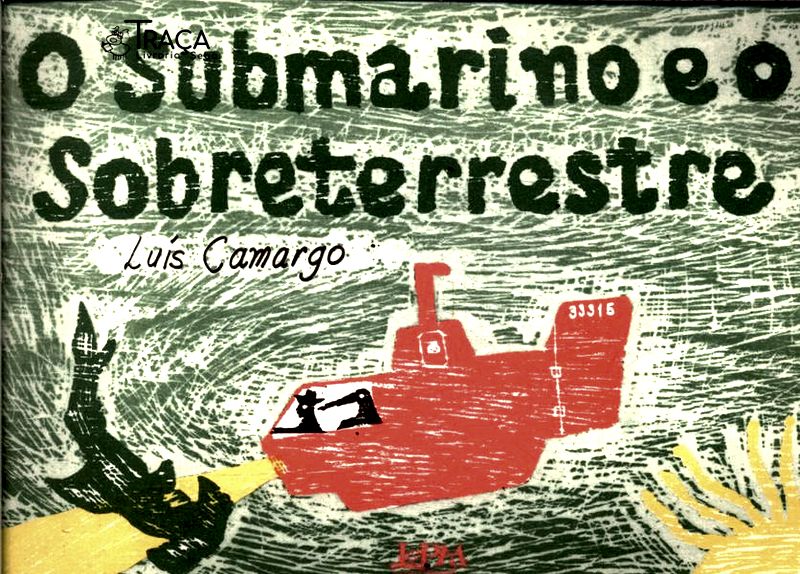 O Submarino e o Sobreterrestre