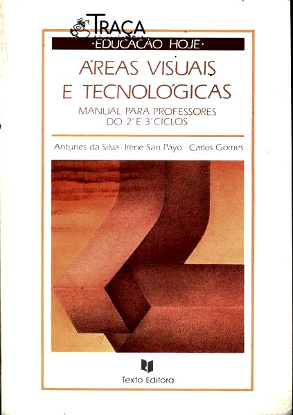 Áreas Visuais e Tecnológicas