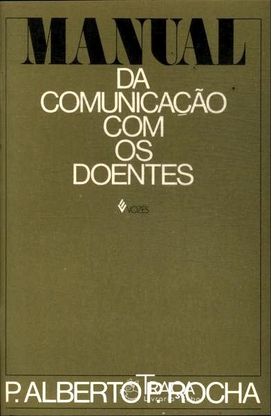 Manual da Comunicação com os Doentes