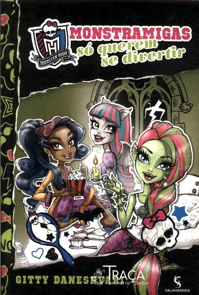 Monster High: Monstramigas Só Querem Se Divertir