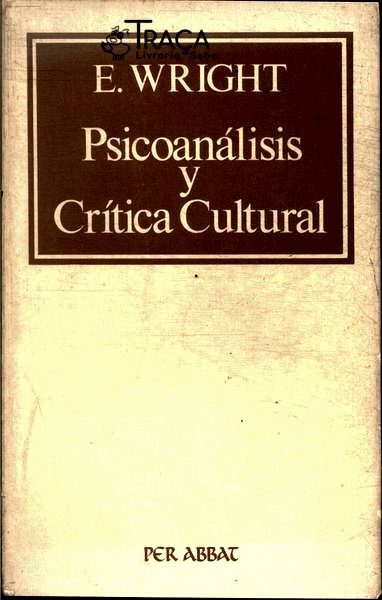 Psicoanálisis Y Crítica Cultural