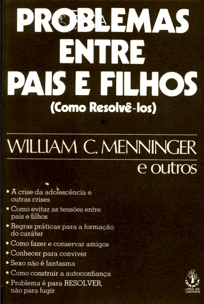 Problemas Entre Pais E Filhos: Como Resolvê-Los