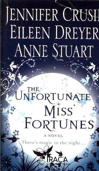 The Infortunate Miss Fortunes