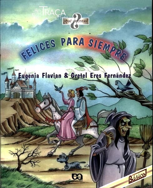 Felices para Siempre