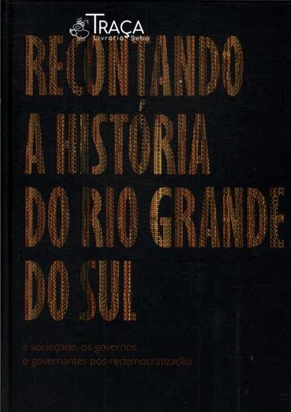 Recontando a História do Rio Grande do Sul