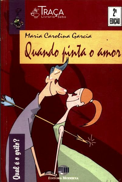 Quando Pinta o Amor