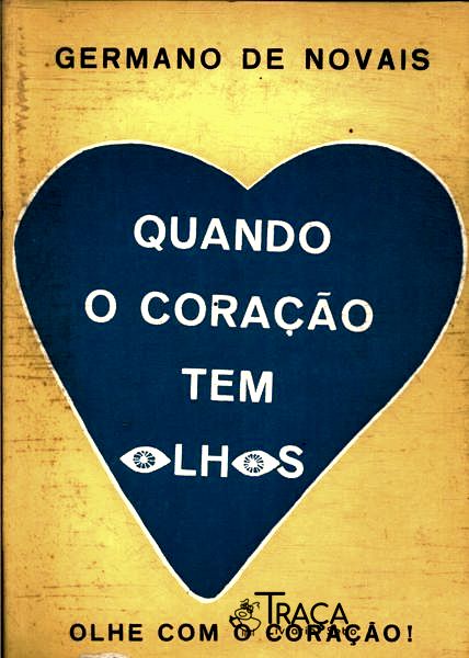Quando o Coração Tem Olhos